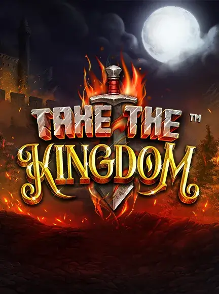 Take The Kingdom